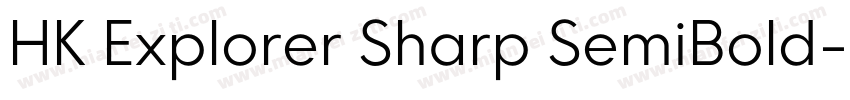 HK Explorer Sharp SemiBold字体转换